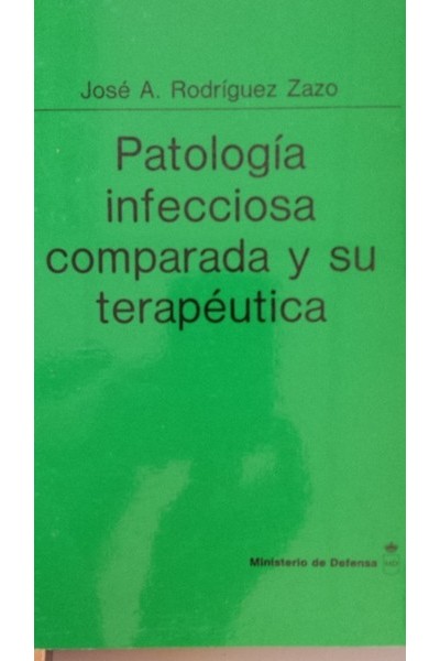 Patología infecciosa comparada y su terapéutica